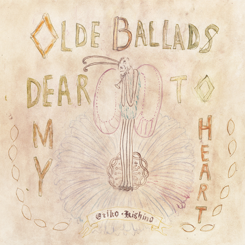 Olde Ballads Dear To My Heart no.1 / 私の好きなバラッド no.1